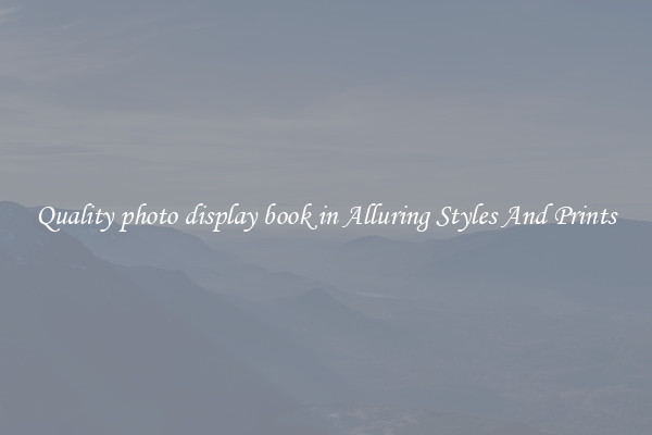 Quality photo display book in Alluring Styles And Prints